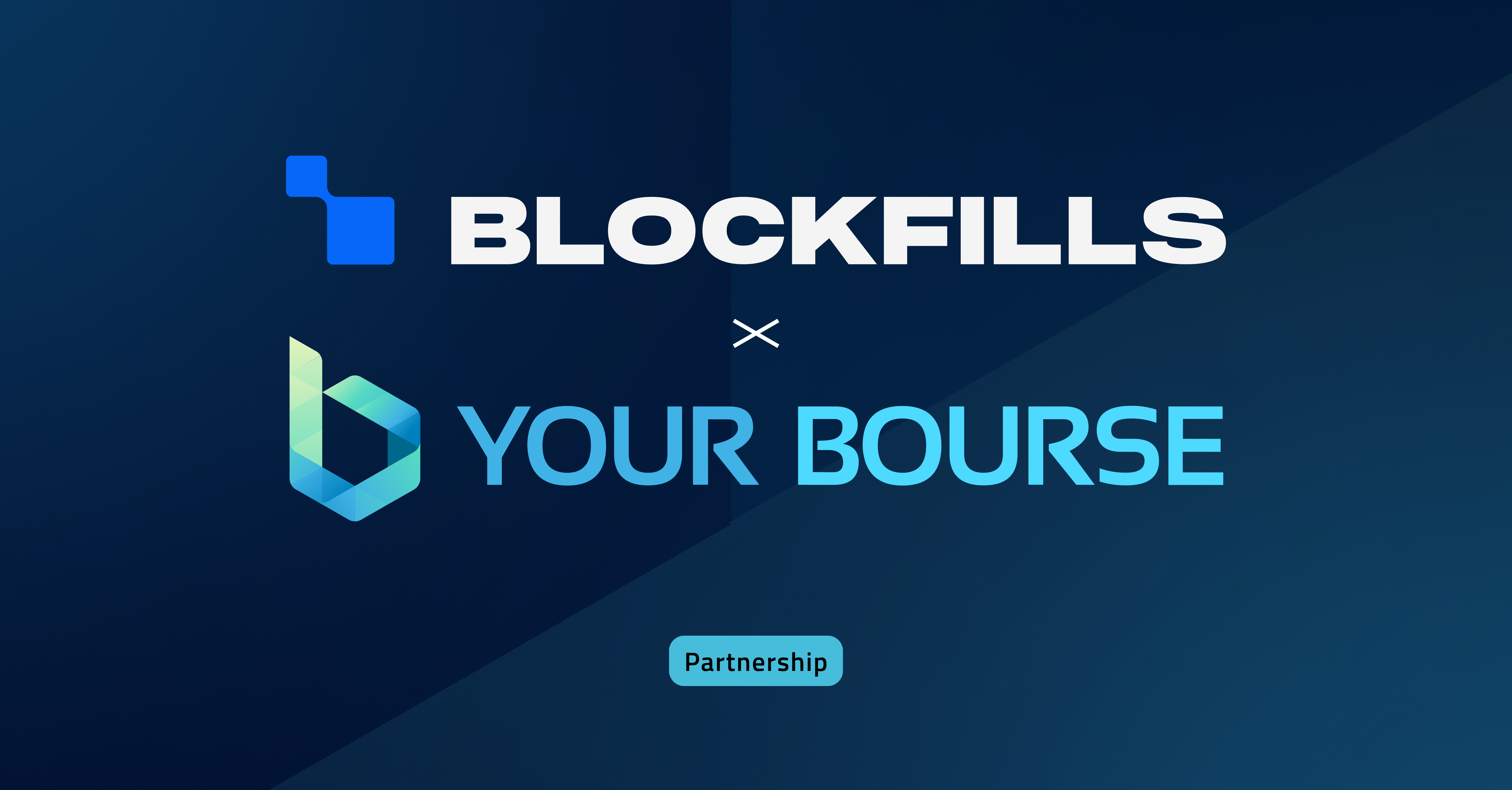 your bourse blockfills partnership crypto liquidity