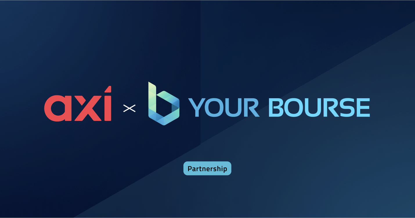 axi and your bourse partnership 